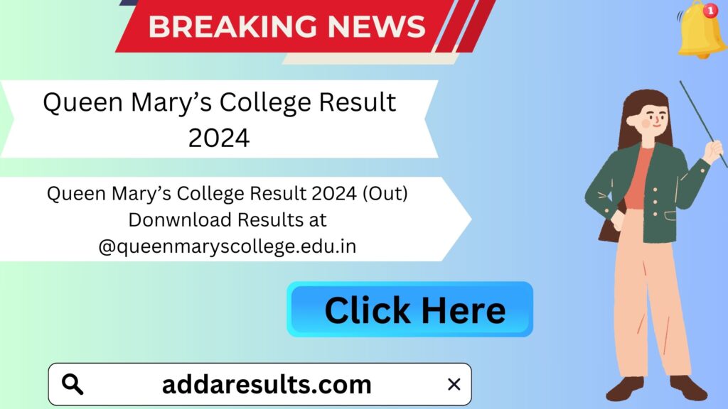 Queen Mary’s College Result 2024